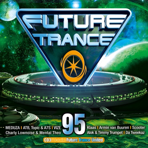 Future Trance 95 (2021)