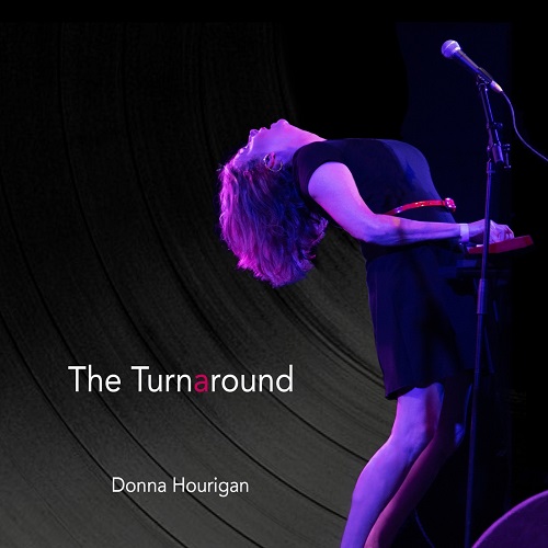 Donna Hourigan Music - The Turnaround (2021)