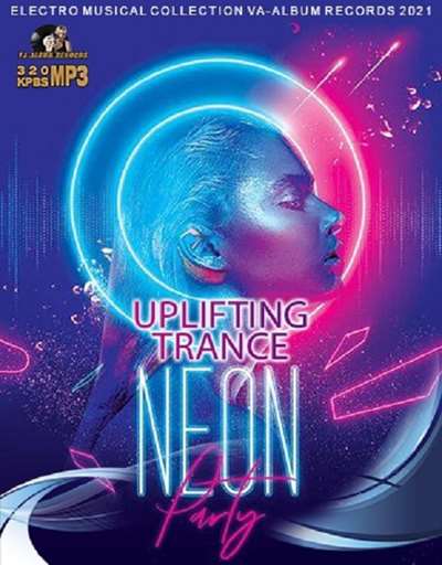 Neon: Uplifting Trance Party (2021)