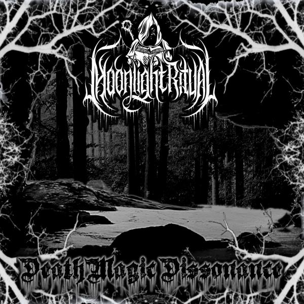 Moonlight Ritual - Death Magic Dissonance (2021)