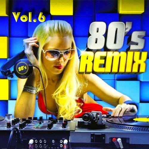 Disco Remix 80s Vol. 6 (2021)