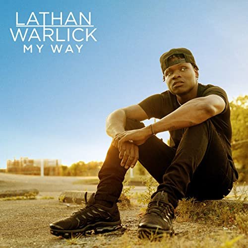 Lathan Warlick - My Way (2021)