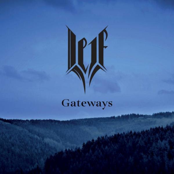 Leif - Gateways (2021)