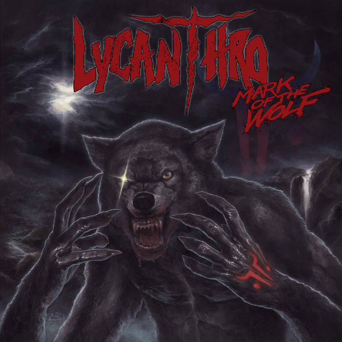 Lycanthro - Mark of the Wolf (2021)