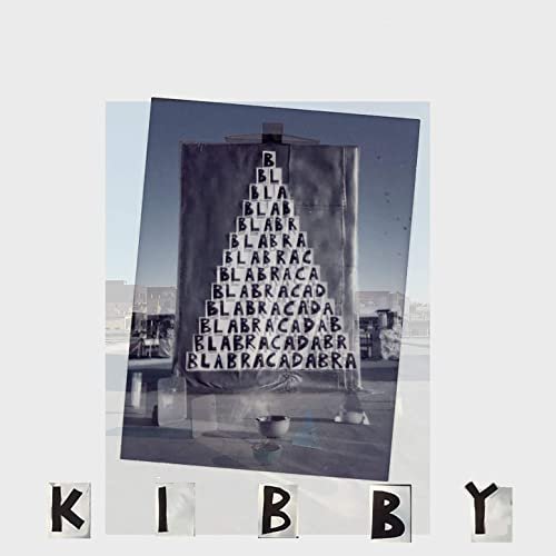 Kibby - Blabracadabra (2021)