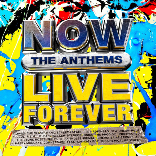 NOW Live Forever: The Anthems (2021)