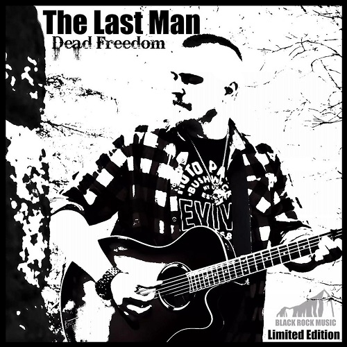 Dead Freedom - The Last Man (2021)