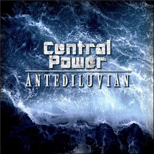 Central Power - Antediluvian (2021)