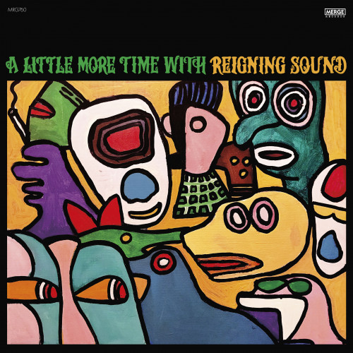 Reigning Sound - A Little More Time with Reigning Sound (2021)