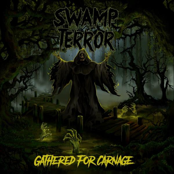 Swamp Terror - Gathered For Carnage (2021)