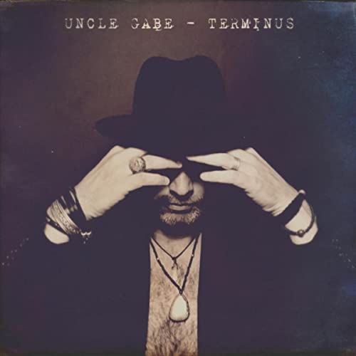 Uncle Gabe - Terminus (2021)