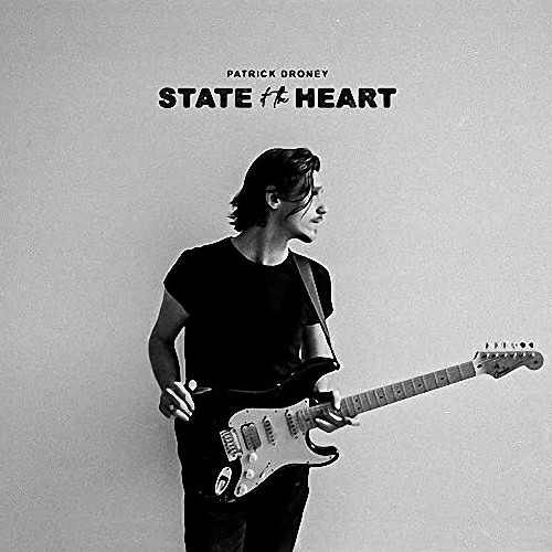 Patrick Droney - State Of The Heart (2021)
