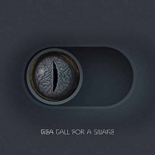 GEA - Call For A Snake (2021)