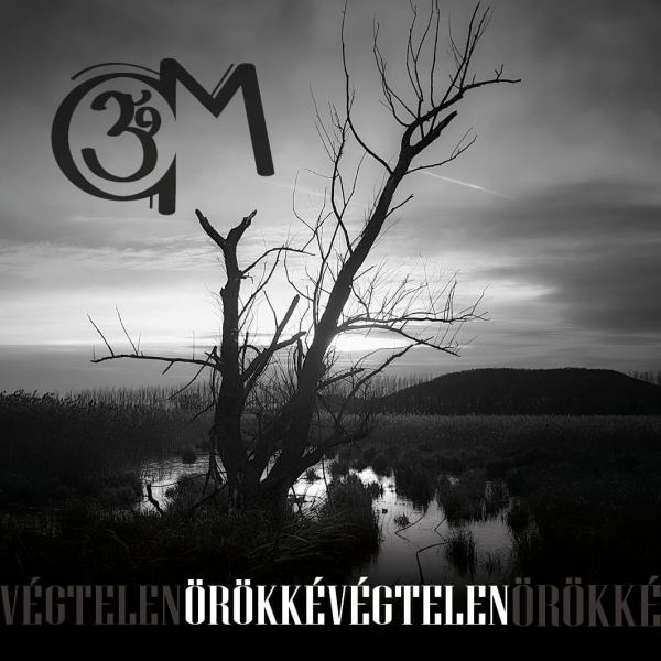 OM - Örökkévégtelen (2021)