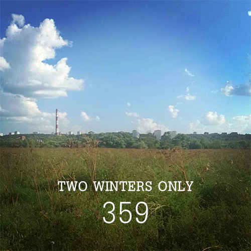 Two Winters Only - 359 (2021)