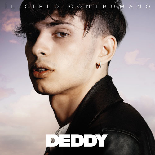 Deddy - Il cielo contromano (2021)