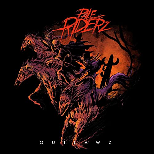 Pale Riderz - Outlawz (2021)