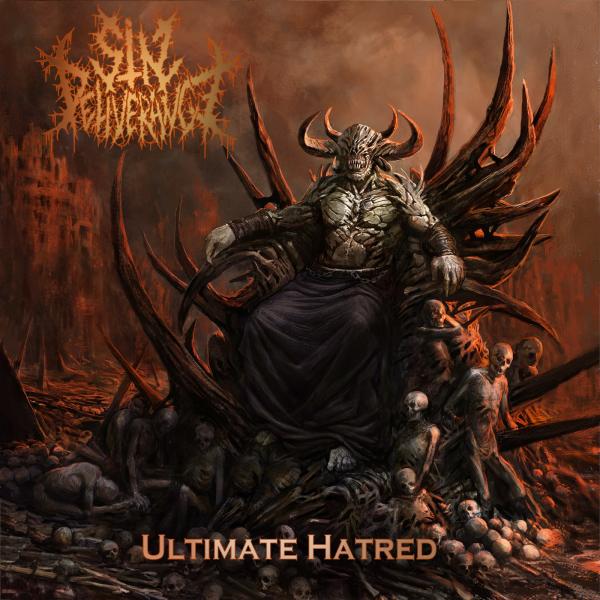 Sin Deliverance - Ultimate Hatred (2021)