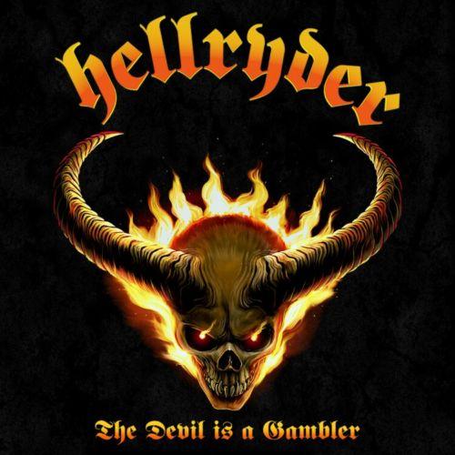 Hellryder - The Devil Is A Gambler (2021)