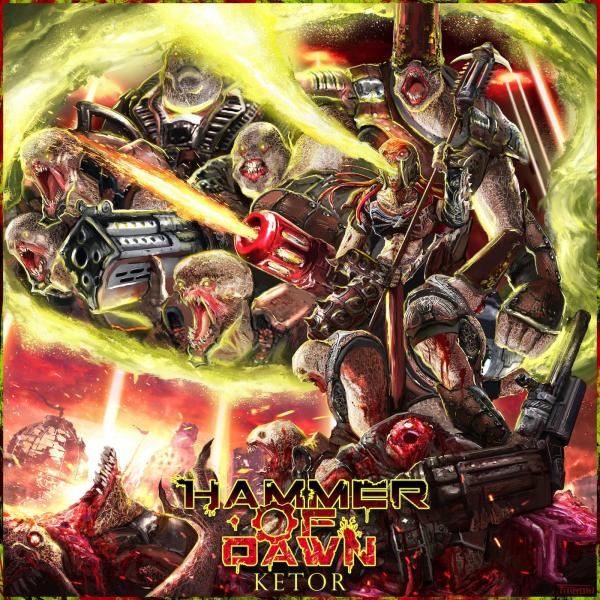 Hammer of Dawn - Ketor (2021)