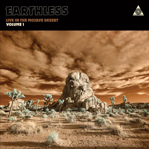 Earthless - Live In The Mojave Desert (2021