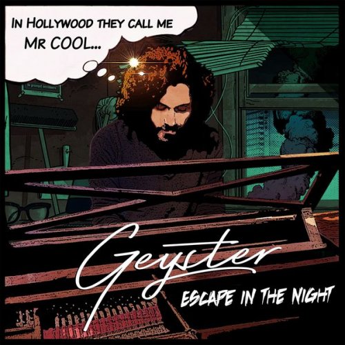 Geyster - Escape in the Night (2021)