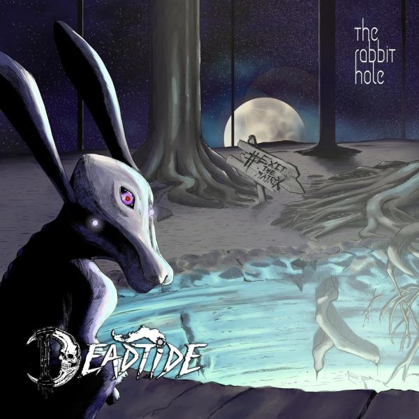 Deadtide - The Rabbit Hole (2021)