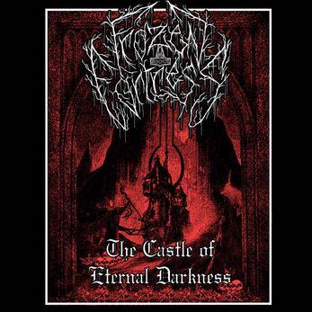 Frozen Fortress - The Castle of Eternal Darkness (2021)