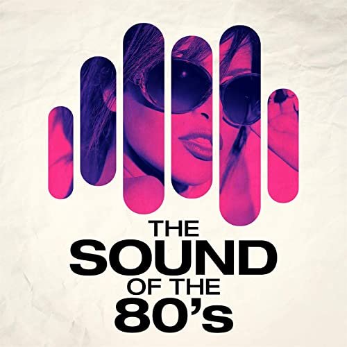 The Sound of the 80's (2021)