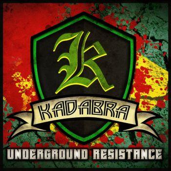 Kadabra - Underground Resistance (2021)