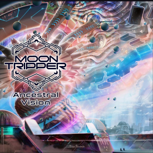 Moon Tripper - Ancestral Vision (2021)