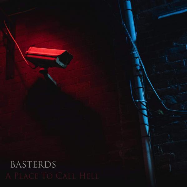 Basterds - A Place To Call Hell (2021)