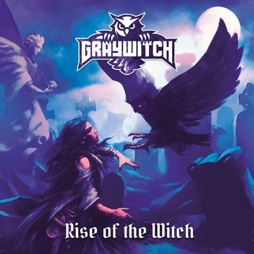 Graywitch - Rise Of The Witch (2021)