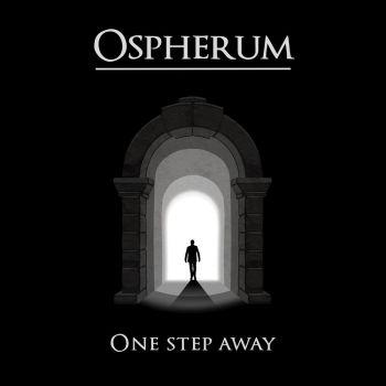 Ospherum - One Step Away (2021)