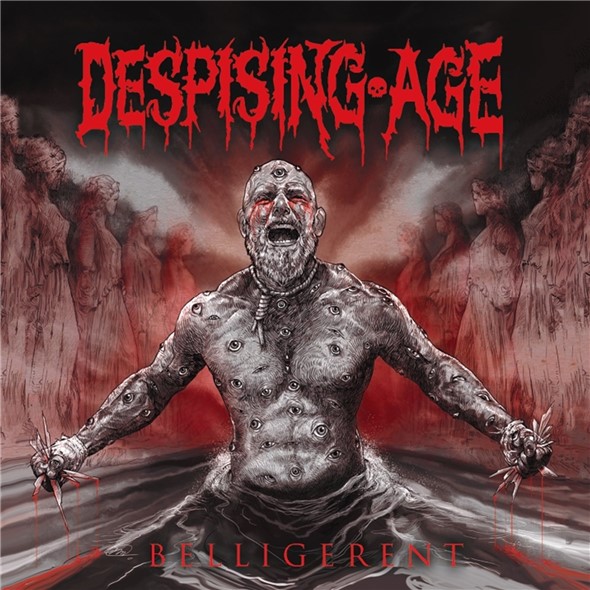 Despising Age - Belligerent (2021)