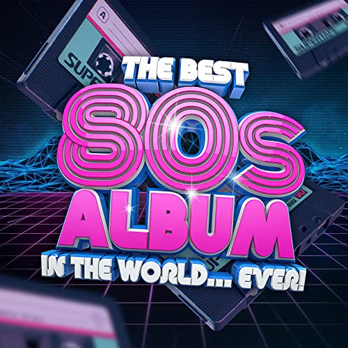 The Best 80s Album In The World...Ever! (2021)