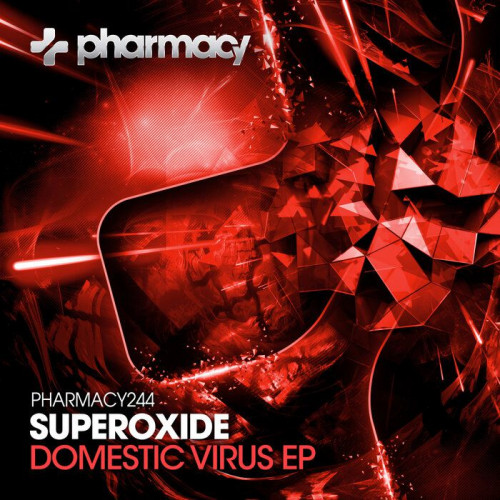 Superoxide - Domestic Virus (2021)
