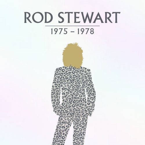 Rod Stewart - Rod Stewart: 1975-1978 (2021)