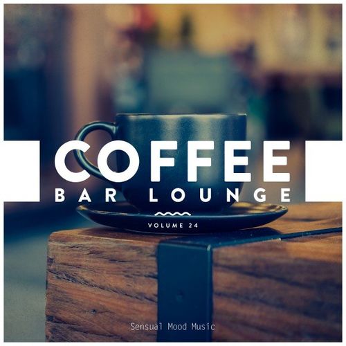Coffee Bar Lounge, Vol. 24 (2021)