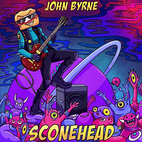 John Byrne - Sconehead (2021)