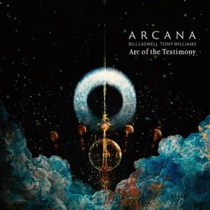 Arcana - Arc Of The Testimony (2021)