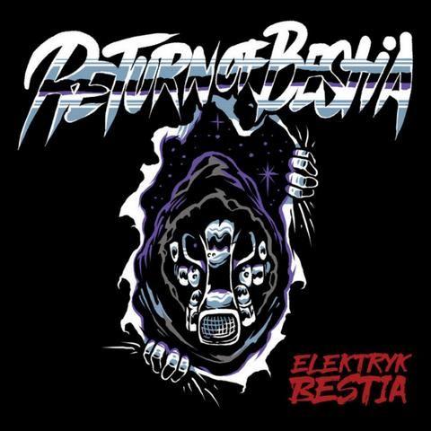 Elektryk Bestia - Return of Bestia (2021)