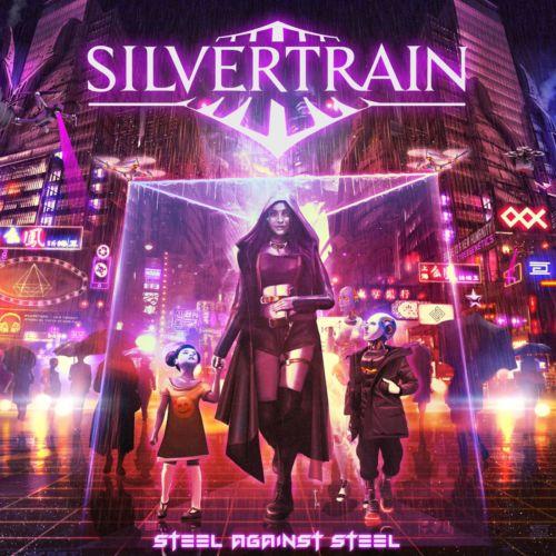 Silvertrain - Steel Against Steel (2021)