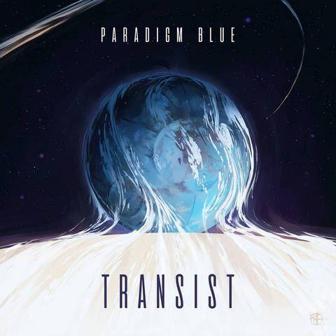 Paradigm Blue - Transist (2021)