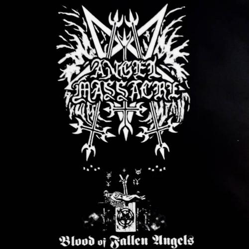 Angel Massacre - Blood Of Fallen Angels (2021)