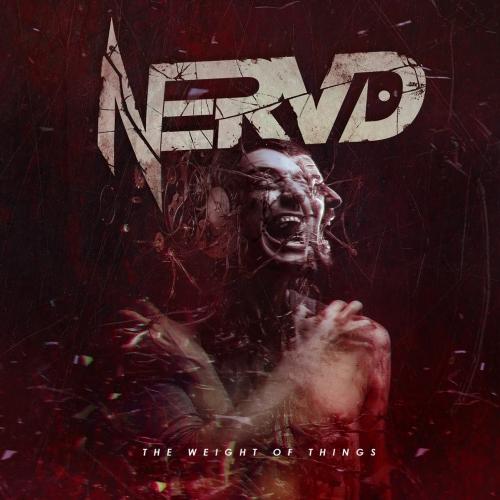 Nervd - The Weight of Things (2021)