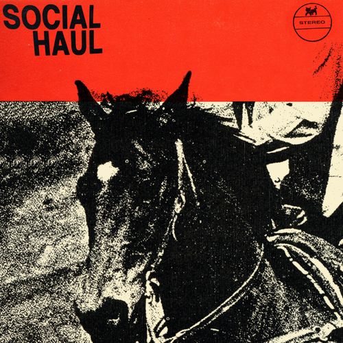 Social Haul - Social Haul (2021)