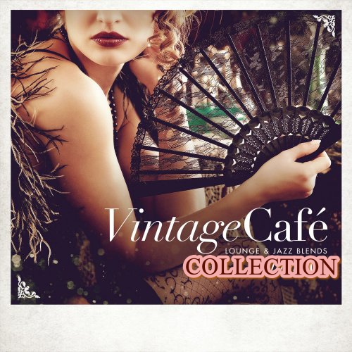 Vintage Café: Lounge and Jazz Blends (Special Selection), Vol. 16-19 (2020-2021)