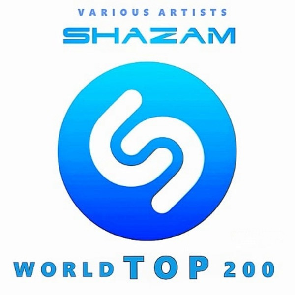VA - Shazam Хит-парад World Top 200 [Июнь] (2021) MP3