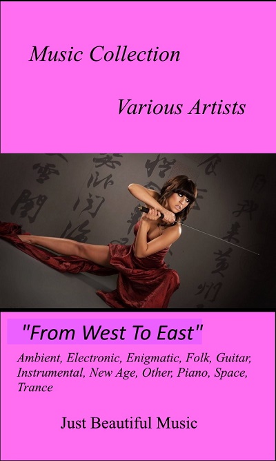 VA - Music Collection Best. From West to East (1991-2020) MP3